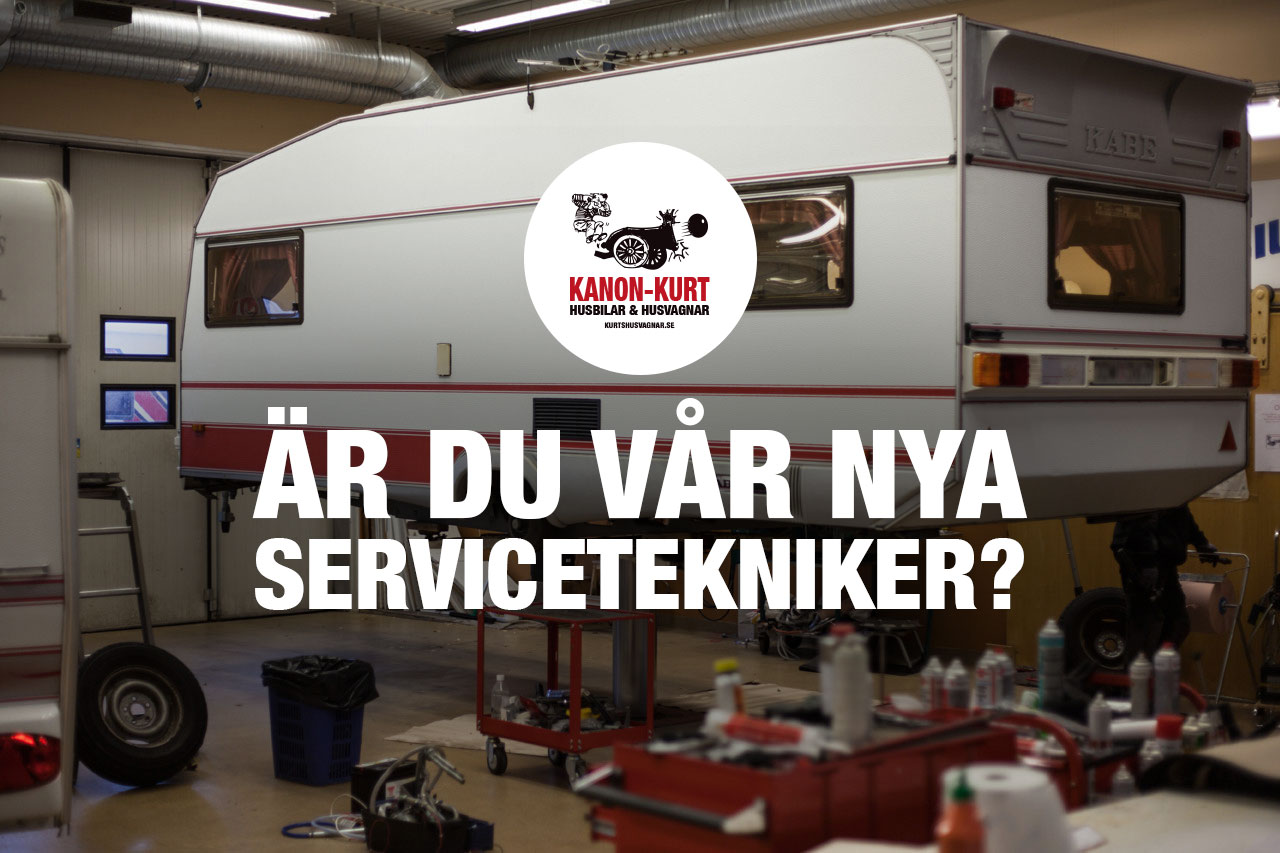 Kurts Husvagnar söker servicetekniker